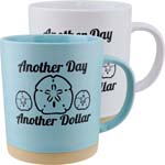 Cup - Another Day Another Dollar Mug 